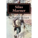 Silas Marner: Illustrated