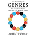 The Anatomy of Genres: How Story Forms Explain the Way the World Works