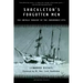 Shackleton's Forgotten Men: The Untold Tragedy of the Endurance Epic