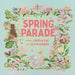 Spring Parade: A Picture Book
