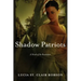 Shadow Patriots: A Novel of the Revolution