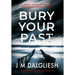 Bury Your Past