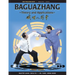 Baguazhang: Theory and Applications