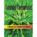 Cannabis Therapeutics: A Manual for Cannabis Practitioners