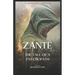 Zanté: The Tale Of A Psychopath