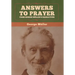 Answers to Prayer, from George Müller's Narratives