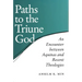 Paths to the Triune God: An Encounter Between Aquinas and Recent Theologies