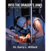 Into the Dragon's Jaws: A Canadian Combat Surgeon in the Vietnam War