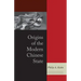 Origins of the Modern Chinese State