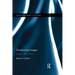 Transforming Images: Screens, Affect, Futures