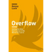 Overflow: Setting the Holy Spirit Loose in the World You Live in