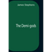 The Demi-Gods