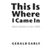This Is Where I Came in: Black America in the 1960s