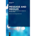 Message and Medium: English Language Practices Across Old and New Media