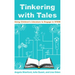 Tinkering with Tales: Using Children's Literature to Engage in STEM