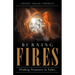 Burning Fires: Finding Treasures in Ashes