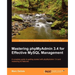 Mastering Phpmyadmin 3.4 for Effective MySQL Management