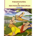 Paramananda & his foolish disciples