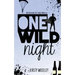 One Wild Night: An Enjoying the Chase Novella