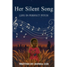 Her Silent Song: Life in Perfect Pitch