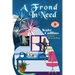 A Frond in Need: A Flower Shop Mystery Summer Novella