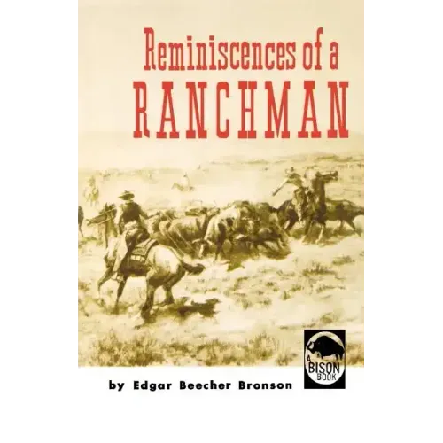 Reminiscences of a Ranchman