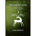 An Carow Gwyn: Sorcery and the Ancient Fayerie Faith