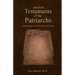 Ancient Testaments of the Patriarchs: Autobiographies from the Dead Sea Scrolls