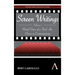 Screen Writings: Partial Views of a Total Art, Classic to Contemporary