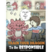 Train Your Dragon To Be Responsible: Teach Your Dragon About Responsibility. A Cute Children Story To Teach Kids How to Take Responsibility For The Ch