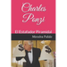 Charles Ponzi: El estafador Piramidal