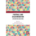 Football and Discrimination: Antisemitism and Beyond