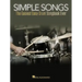 Simple Songs: The Easiest Easy Drum Songbook Ever