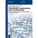 Transport Phenomena Data Companion: Balances, Fluid Flow, Heat and Mass Transfer, Materials Properties