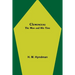 Clemenceau; The Man and His Time
