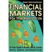 Financial Markets for the Rest of Us: An Easy Guide to Money, Bonds, Futures, Stocks, Options, and Mutual Funds