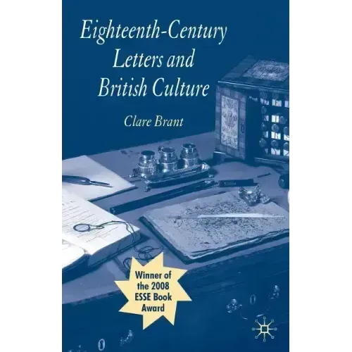 Eighteenth-Century Letters and British Culture