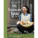 My Vermont Table: Recipes for All (Six) Seasons