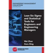 Lean Six Sigma and Statistical Tools for Engineers and Engineering Managers