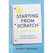 Starting from Scratch: Managing Change Like Your Career Depends on It