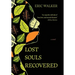 Lost Souls Recovered
