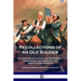 Recollections of an Old Soldier: Autobiography of Captain David Perry, a Soldier of the United States' War of Independence (American Revolutionary War