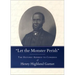 Let the Monster Perish: The Historic Address to Congress of Henry Highland Garnet