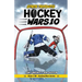 Hockey Wars 10: State Tryouts