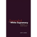 Entangled by White Supremacy: Reform in World War I-Era South Carolina