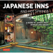 Japanese Inns and Hot Springs: A Guide to Japan's Best Ryokan & Onsen