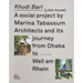 Khudi Bari: A Social Project by Marina Tabassum Architects and Its Journey from Dhaka to Weil Am Rhein