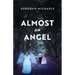 Almost an Angel