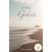 Living by Grace