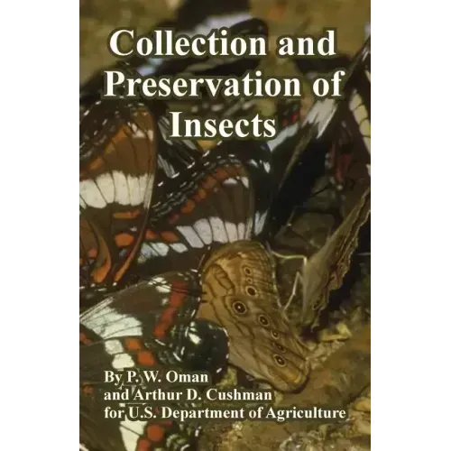 Collection and Preservation of Insects